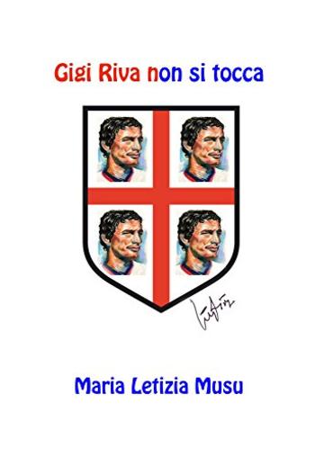 Gigi Riva non si tocca